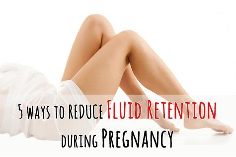 effective way to reduce fluid water retention during pregancny
