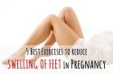 5-exercises-to-reduce-swelling-of-feet-pregnancy  large